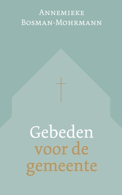 Gebeden voor de gemeente – omslag van het luisterboek van Annemieke Bosman