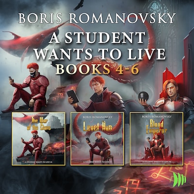 A Student Wants to Live: Books 4-6 – omslag til lydbogen af Boris Romanovsky