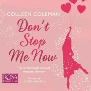Don't Stop Me Now – okładka audiobooka, autor Colleen Coleman