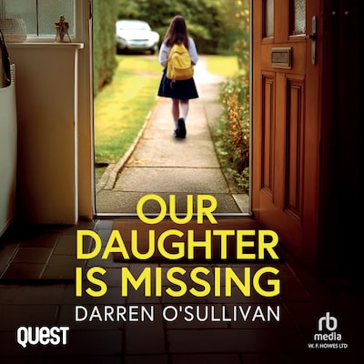Our Daughter Is Missing – omslag til lydbogen af Darren O'Sullivan