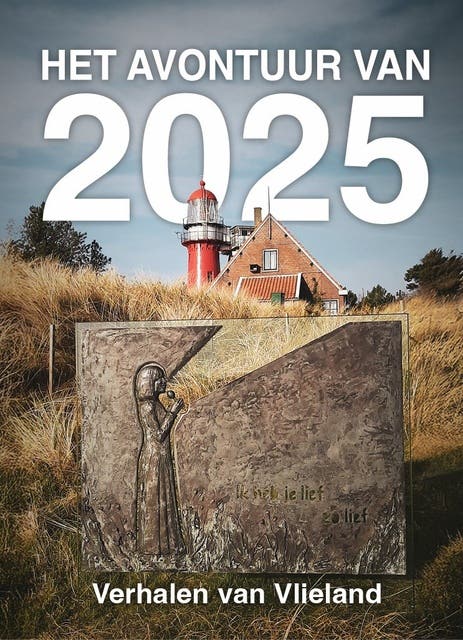Het avontuur van 2025: Verhalen van Vlieland – omslag van het luisterboek van Elly Wassenaar,Ilona Poot