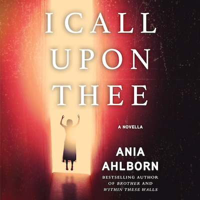 I Call Upon Thee – omslag til lydbogen af Ania Ahlborn