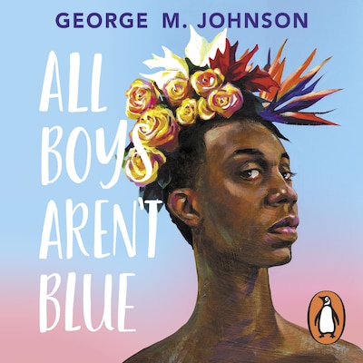 All Boys Aren't Blue – omslag til lydbogen af George M. Johnson