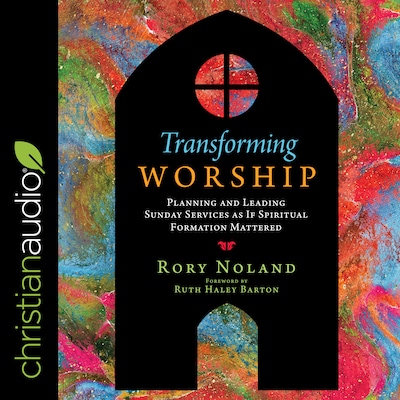 Transforming Worship