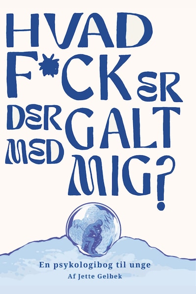 Hvad f*ck er der galt med mig – omslag til lydbogen af Jette Gelbek