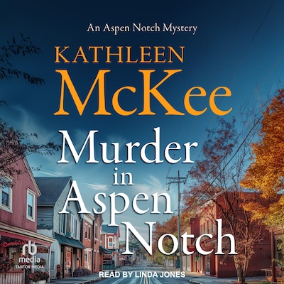 Murder in Aspen Notch – omslag til lydbogen af Kathleen McKee