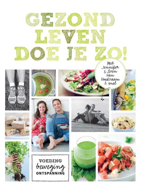 Gezond leven doe je zo!: voeding, beweging en ontspanning – omslag van het luisterboek van Jennifer & Sven