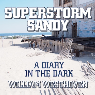 Superstorm Sandy – omslag til lydbogen af William Westhoven