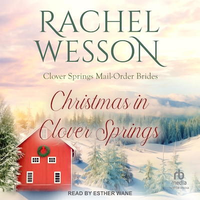 Christmas in Clover Springs – omslag til lydbogen af Rachel Wesson