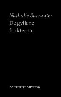 De gyllene frukterna – omslag till ljudboken av Nathalie Sarraute