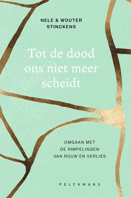 Tot de dood ons niet meer scheidt: Omgaan met de rimpelingen van rouw en verlies – omslag van het luisterboek van Nele Stinckens,Wouter Stinckens