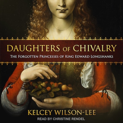 Daughters of Chivalry – omslag til lydbogen af Kelcey Wilson-Lee