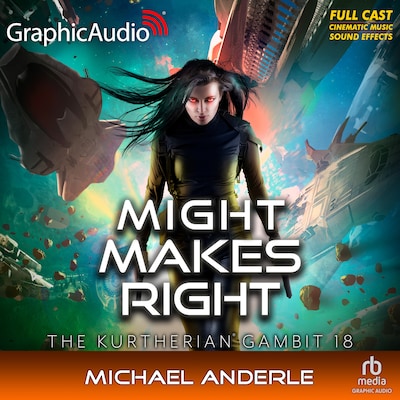 Might Makes Right [Dramatized Adaptation] – omslag til lydbogen af Michael Anderle