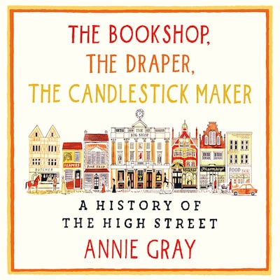 The Bookshop, The Draper, The Candlestick Maker