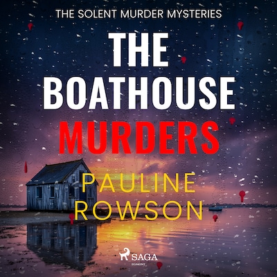 The Boathouse Murders: A page-turning British police procedural – omslag til lydbogen af Pauline Rowson