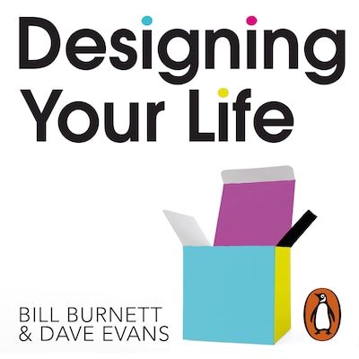 Designing Your Life – omslag til lydbogen af Bill Burnett, Dave Evans