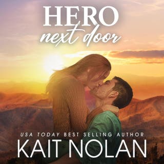 Hero Next Door: A single dad, firefighter next door small town romance – omslag till ljudboken av Kait Nolan