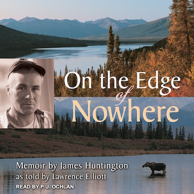 On the Edge of Nowhere – omslag til lydbogen af James Huntington