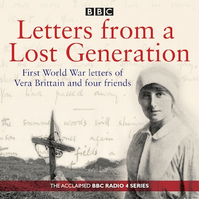 Letters from a Lost Generation – omslag til lydbogen af Mark Bostridge, Alan Bishop