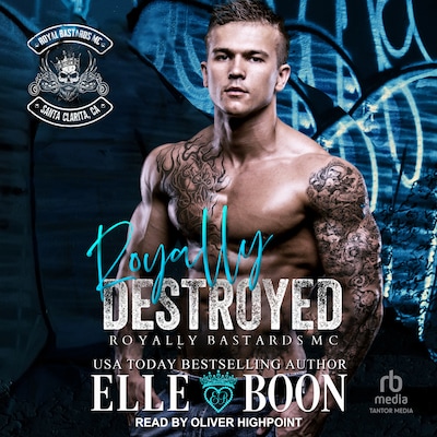 Royally Destroyed – omslag til lydbogen af Elle Boon
