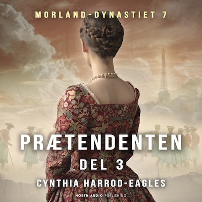 Prætendenten - del 3 – omslag til lydbogen af Cynthia Harrod-Eagles