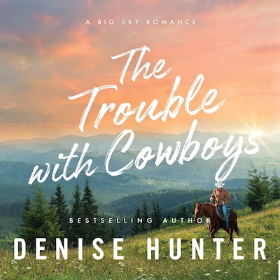 The Trouble with Cowboys – omslag til lydbogen af Denise Hunter