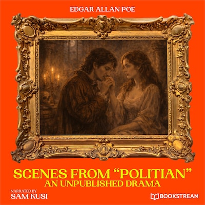 Scenes from "Politian" – omslag til lydbogen af Edgar Allan Poe