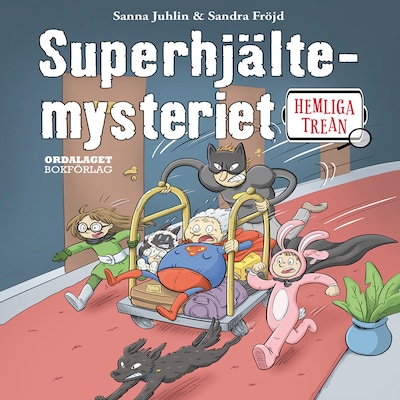 Hemliga trean: Superhjältemysteriet