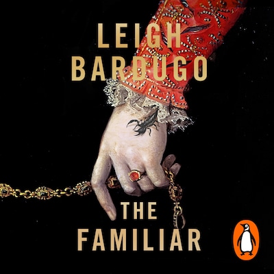 The Familiar – omslag til lydbogen af Leigh Bardugo