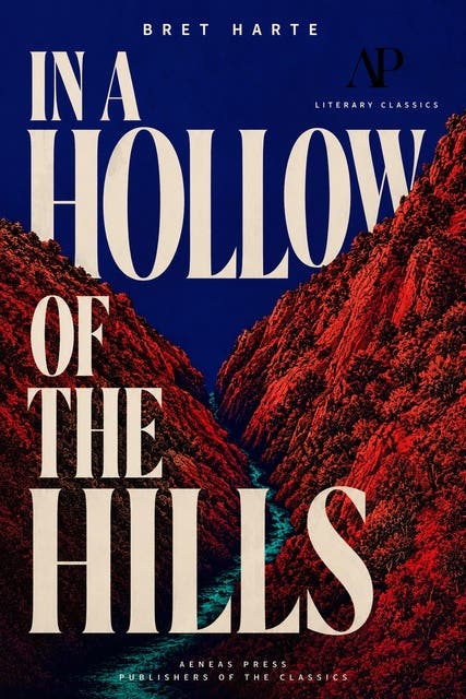 In a Hollow of the Hills – omslag til lydbogen af Bret Harte
