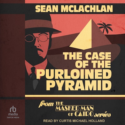 The Case of the Purloined Pyramid – omslag til lydbogen af Sean McLachlan
