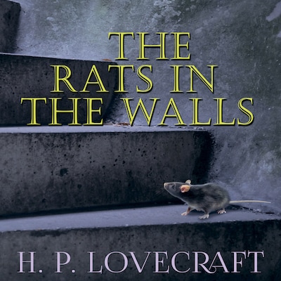 The Rats in the Walls