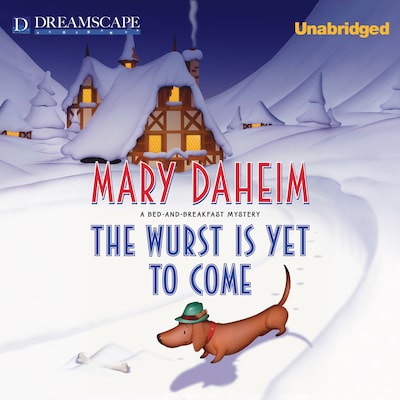 The Wurst is Yet to Come – omslag til lydbogen af Mary Daheim
