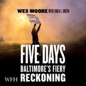 Five Days – okładka audiobooka, autor Erica L. Green, Wes Moore