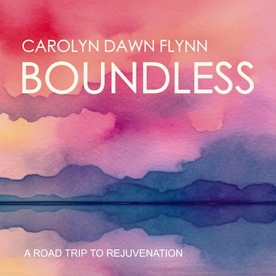 Boundless – omslag til lydbogen af Carolyn Dawn Flynn