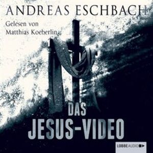 Das Jesus Video – okładka audiobooka, autor Andreas Eschbach