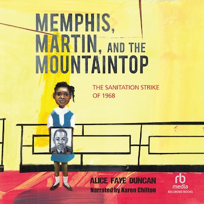 Memphis, Martin, and the Mountaintop – omslag til lydbogen af Alice Faye Duncan