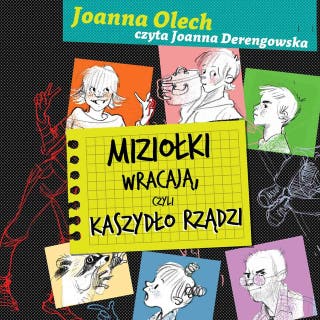 Miziołki wracają, czyli Kaszydło rządzi – okładka audiobooka, autor Joanna Olech
