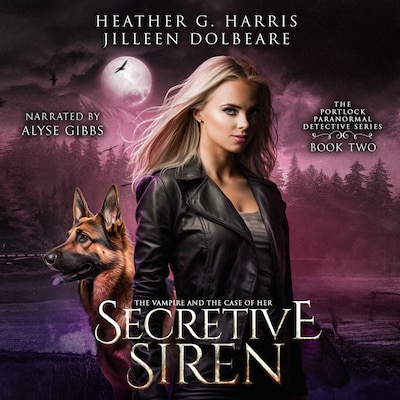 The Vampire and the Case of the Secretive Siren