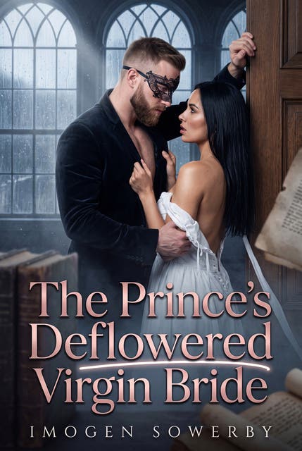 The Prince's Deflowered Virgin Bride: Victorian Erotic Defloration Innocence Romance – omslag til lydbogen af Imogen Sowerby