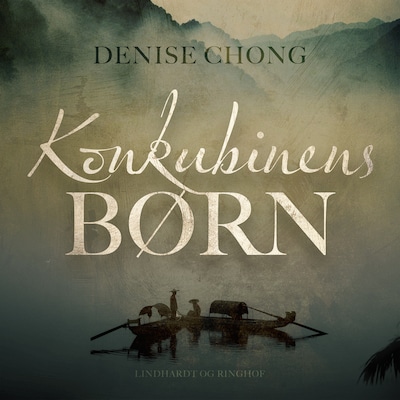 Konkubinens børn – omslag til lydbogen af Denise Chong