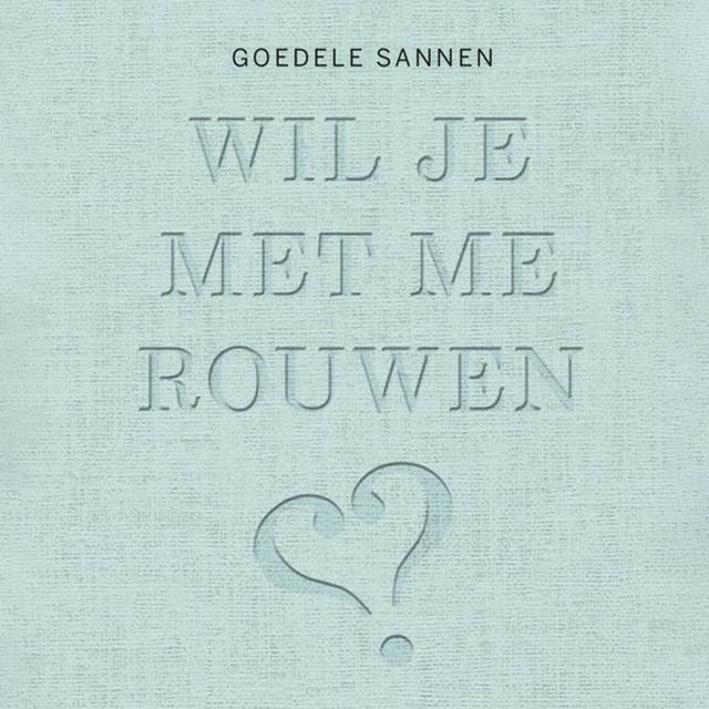 Wil je met me rouwen – omslag van het luisterboek van Goedele Sannen
