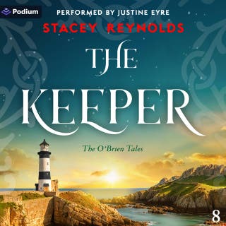 The Keeper: The O'Brien Tales, Book 8 – omslag till ljudboken av Stacey Reynolds