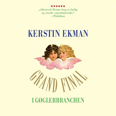 Grand final i gøglerbranchen – omslag til lydbogen af Kerstin Ekman