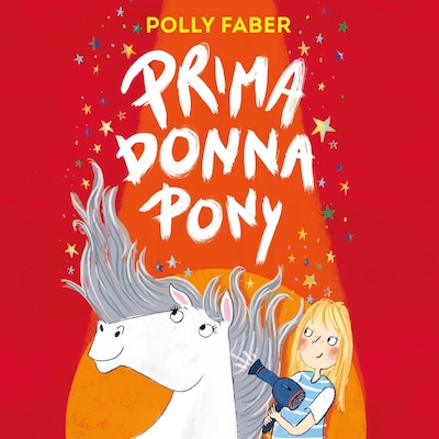 Prima Donna Pony – omslag til lydbogen af Polly Faber