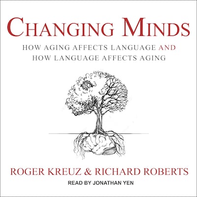 Changing Minds – omslag til lydbogen af Roger Kreuz, Richard Roberts