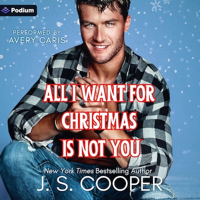All I Want for Christmas Is Not You – omslag til lydbogen af J.S. Cooper