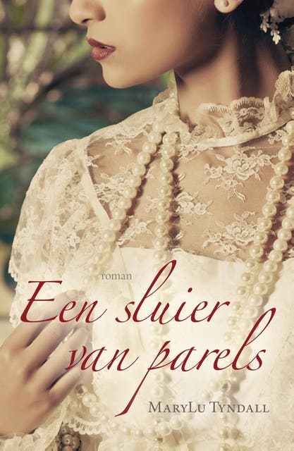 Een sluier van parels: roman – omslag van het luisterboek van MaryLu Tyndall