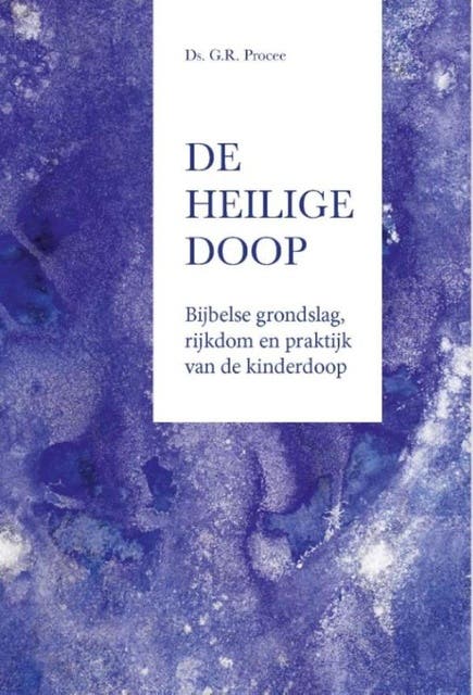 De heilige doop – omslag van het luisterboek van G.R. Procee