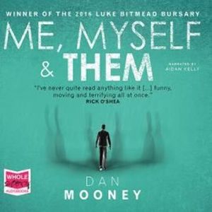 Me, Myself and Them – okładka audiobooka, autor Dan Mooney